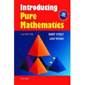 Introducing Pure Mathematics | Robert Smedley, Garry Wiseman