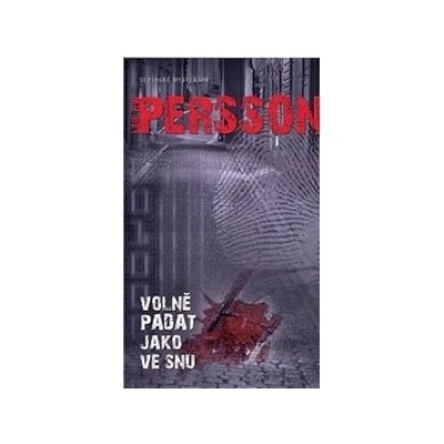 Volně padat jako ve snu - Leif GW Persson