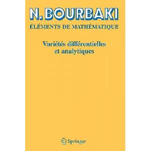 Varietes Differentielles ET Analytiques | N. Bourbaki (ISBN: 9783540343967)