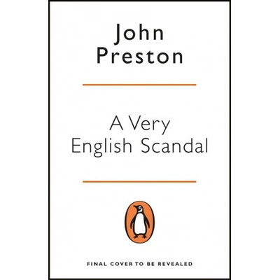 Very English Scandal - Sex, Lies and a Murder Plot at the Heart of the Establishment TV Tie-InPaperback
