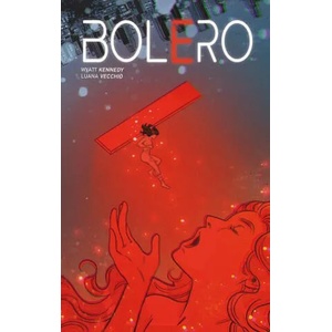 Bolero | Kennedy, Wyatt (ISBN: 9781534323124)