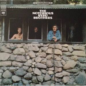 The Byrds - Notorious Byrd Brothers (180 g) (LP) (8713748982928)