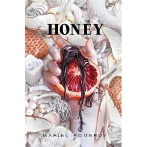 Honey | Mariel Pomeroy (ISBN: 9798985544664)