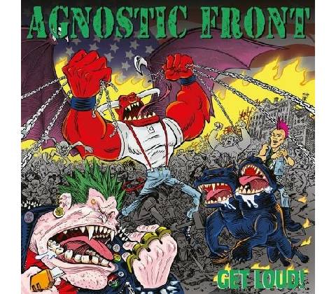 Agnostic Front - Get Loud!