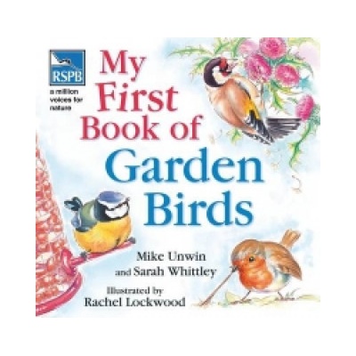 RSPB My First Book of Garden Birds - Mike Unwin - Hardback