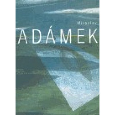 Miroslav Adámek