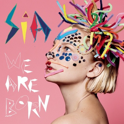SIA: WE ARE BORN, CD