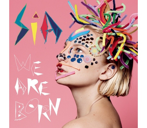 SIA: WE ARE BORN, CD