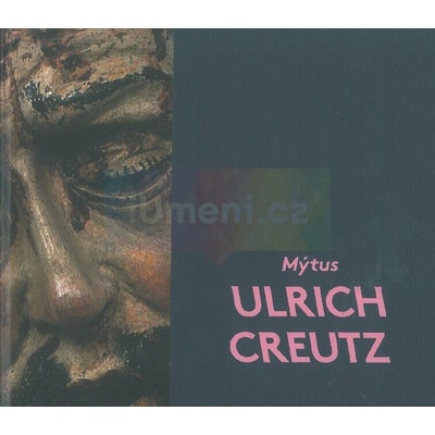 Mýtus Ulrich Creutz - vizuální kultura v Kadani za Jana Hasištejnského z Lobkowicz | kolektiv