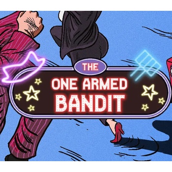 One Armed Bandit