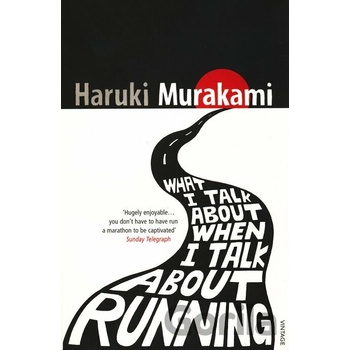 What I Talk About When I Talk About Running Murakami HarukiPaperback