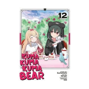 Kuma Kuma Kuma Bear (Manga) Vol. 12 | Sergei (ISBN: 9798893736540)