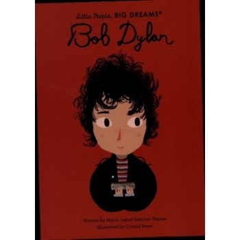 Bob Dylan - Isabel Sanchez Vegara, Conrad Roset ilustrácie