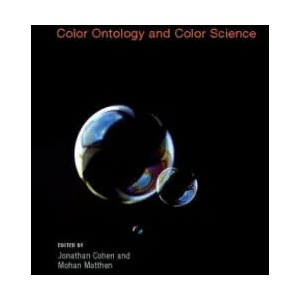 Color Ontology and Color Science | Jonathan Cohen (2010)