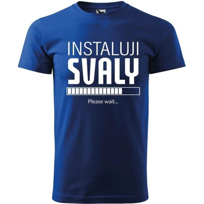 Dobrý Triko pánské tričko Instaluji svaly Královsky modrá