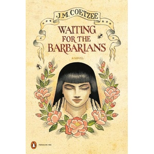 Waiting for the Barbarians | J M Coetzee (ISBN: 9780143116929)