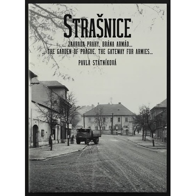 Strašnice Zahrada Prahy, brána armád