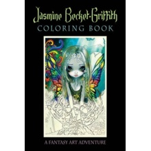 Jasmine Becket-Griffith Coloring Book : A Fantasy Art Adventure