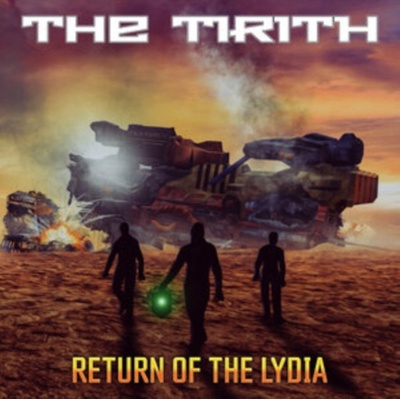 Return of the Lydia - The Tirith CD