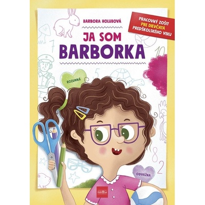 Ja som Barborka - Holubová Barbora