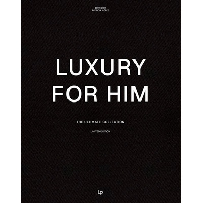Luxury For Him