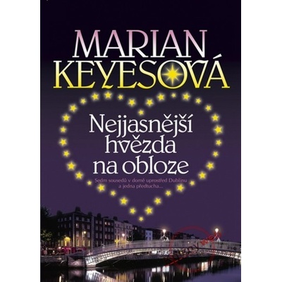 Nejjasnější hvězda na obloze - Marian Keyesová