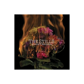 Stills - Without Feathers CD