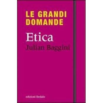 Le grandi domande. Etica