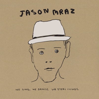 Jason Mraz - We Sing. We Dance. We Steal Things. (3 LP) (0603497843251)