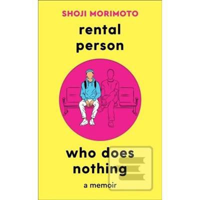 Rental Person Who Does Nothing - Shoji Morimoto