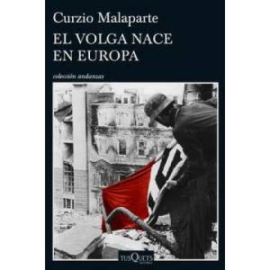 El Volga nace en Europa | CURZIO MALAPARTE (ISBN: 9788490661765)