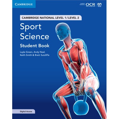 Cambridge National in Sport Science Student Book with Digital Access 2 Years: Level 1/Level 2 Green LaylaPaperback