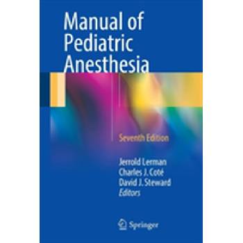 Manual of Pediatric Anesthesia Lerman Jerrold