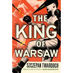 The King of Warsaw (ISBN: 9781542044448)