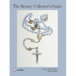 Rosary Collector's Guide | Hoffner, Helen, Ed. D (ISBN: 9780764345357)