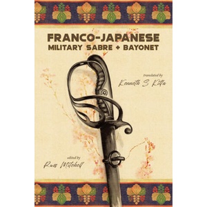 Franco-Japanese Military Sabre and Bayonet | Mitchell Russ Mitchell (ISBN: 9798771042916)