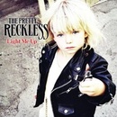 THE PRETTY RECKLESS: LIGHT ME UP CD