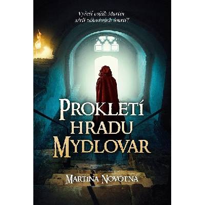 Prokletí hradu Mydlovar