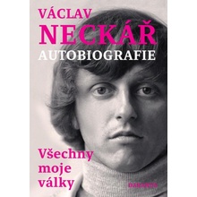 Všechny moje války - Václav Neckář