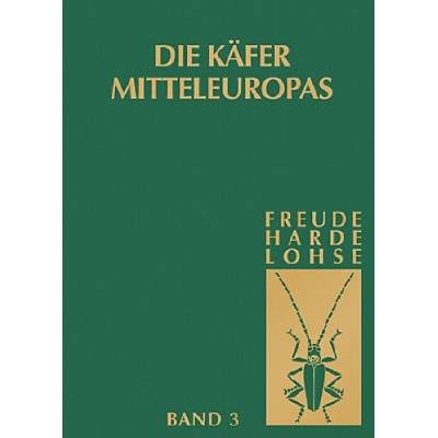 Die Kafer Mitteleuropas, Bd. 3: Adephaga II, Palpicornia | H. Freude, K. W. Harde, G. A. Lohse