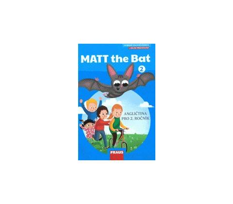 Matt the Bat 2