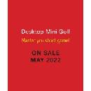 Desktop Mini Golf: Master Your Short Game! Lemke Donald