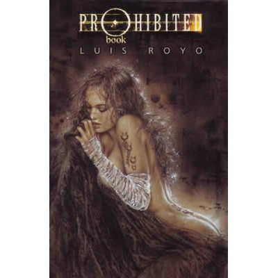 Luis Royo PROHIBITED BOOK I