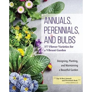 Annuals, Perennials, and Bulbs | Editors of Creative Homeowner (ISBN: 9781580118156)