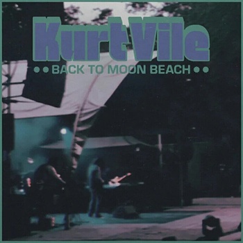 Kurt Vile - Back To Moon Beach (LP) (0602458426656)