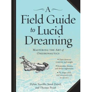 Field Guide to Lucid Dreaming | Dylan Tuccillo (2013)
