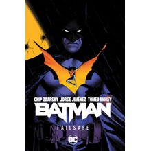 Batman 1: Failsafe - Chip Zdarsky, Jorge Jiménez (ilustrátor)