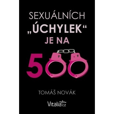 Sexuálních úchylek je na 500