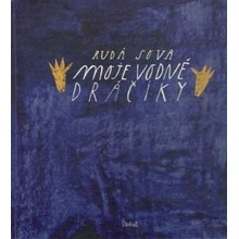 Moje vodné dráčiky - Rudá Sova