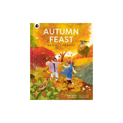 Autumn Feast | Sean Taylor, Alex Morss